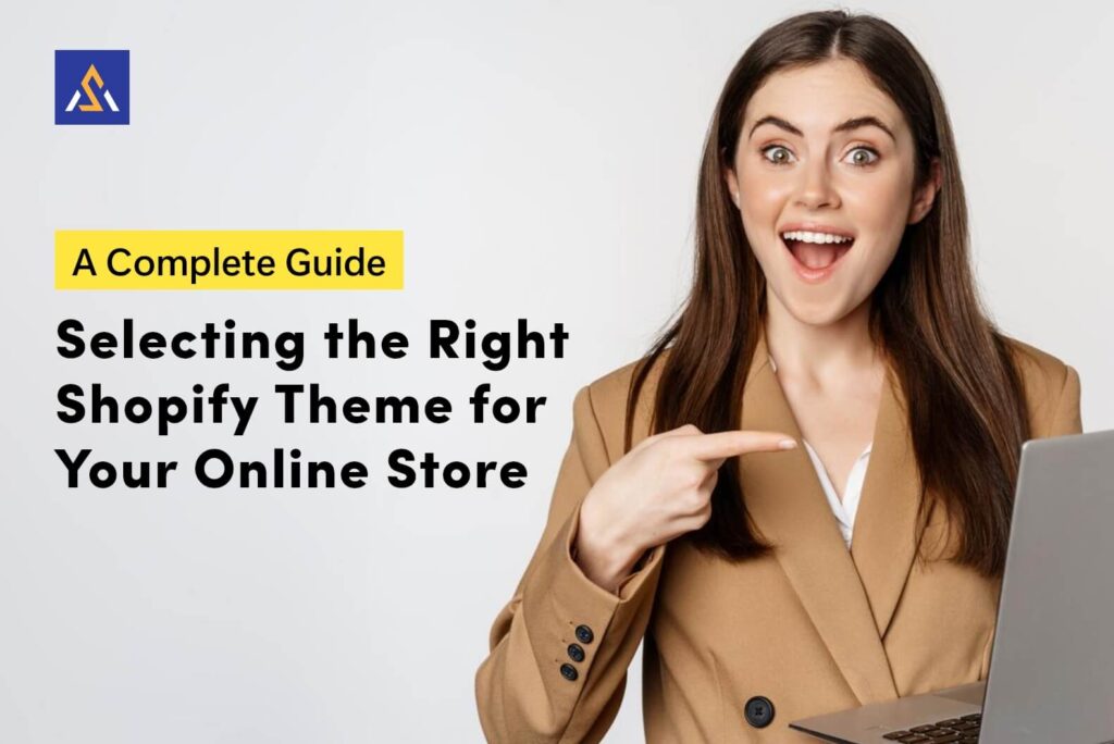 Selecting the Right Shopify Theme